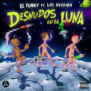 DESNUDOS EN LA LUNA (Explicit)