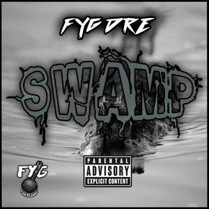 Swamp (Explicit)