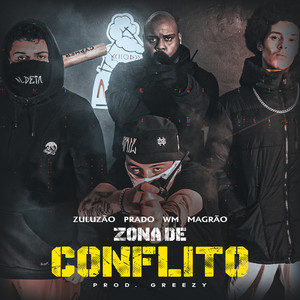 ZONA DE CONFLITO (Explicit)