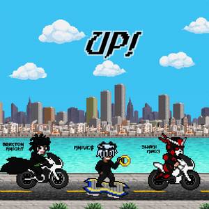 Up! (feat. Braxton Knight and KNIVE$) [Explicit]