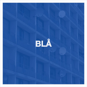 Blå (Explicit)