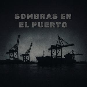 Sombras en el Puerto