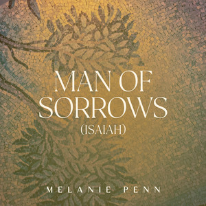 Man of Sorrows (Isaiah)