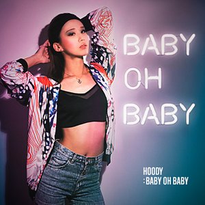 Baby Oh Baby (宝贝噢宝贝)