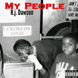 My People (Explicit)