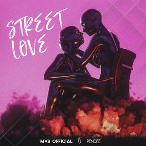 STREET LOVE (feat. Pen Dee) [Explicit]