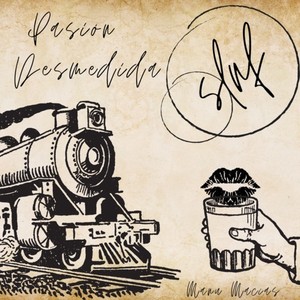 Pasión Desmedida