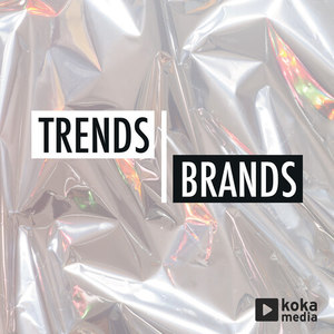 Trends & Brands