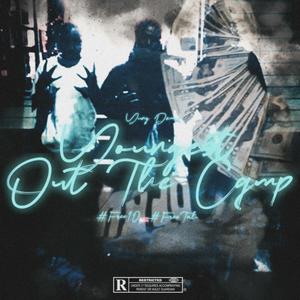 Youngest Out The Camp (Explicit)