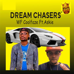 Dream Chasers (Explicit)