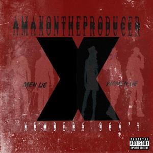 Men Lie, Women Lie, #'s Don't (Explicit)