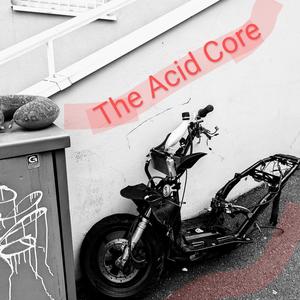 The acid core