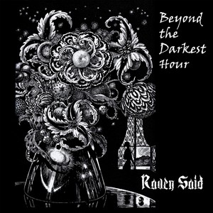 Beyond the Darkest Hour