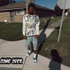 Come Over (Explicit)