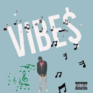 Vibe$ (Explicit)