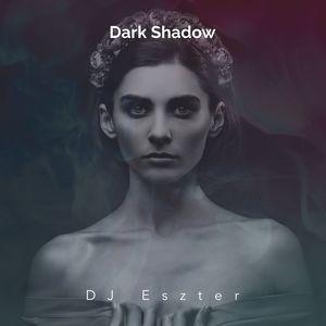 Dark Shadow