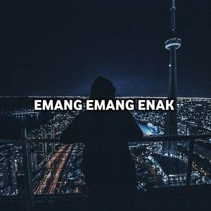 Emang Emang Enak (Remix)