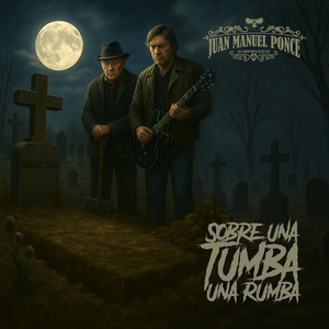 Sobre una Tumba una Rumba