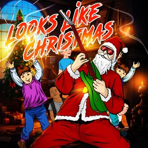 Looks Like Christmas (Explicit)