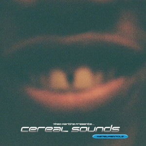 Cereal Sounds Vol. 1 Instrumentals (Explicit)