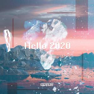 Hello 2020 (Original Mix)