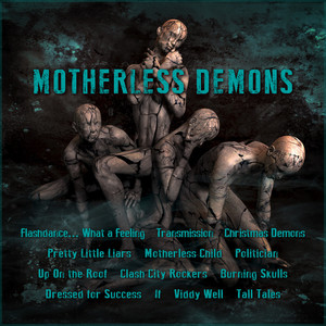 Motherless Demons