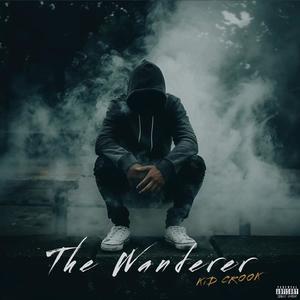 The Wanderer (Explicit)