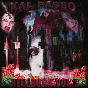 HELLBORN (feat. Twisted Insane & Kal Paseo) (Explicit)