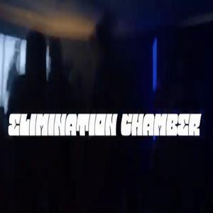 ELIMINATION CHAMBER (feat. Kane Ponzi, Soho Loopy & Jhalil Staxks) [Explicit]