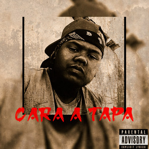 Cara a Tapa (Explicit)