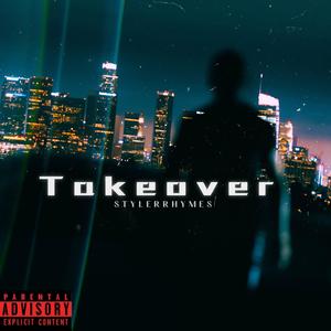 Take over (Styler version) [Explicit]