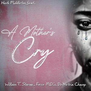 A Mother's Cry