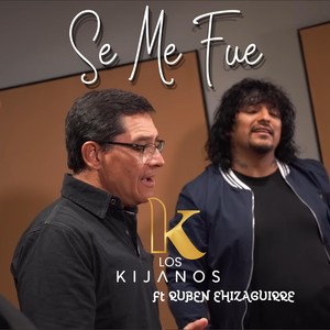 Se Me Fue (feat. Ruben Ehizaguirre)