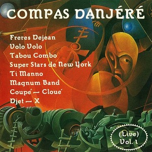 Compas Danjéré, Vol. 1 (Live)