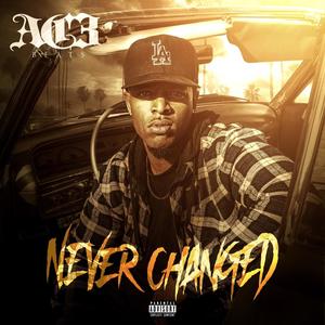 Never Changed (Explicit)