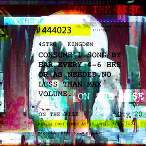 on the rise! (feat. kingdøm) (Explicit)