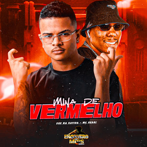 Mina de Vermelho (Explicit)