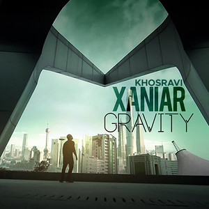 Xaniar Khosravi - Gravity