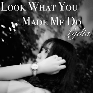 Look What You Made Me Do