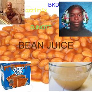 Bean Juice (feat. Big Ozz & BDK)