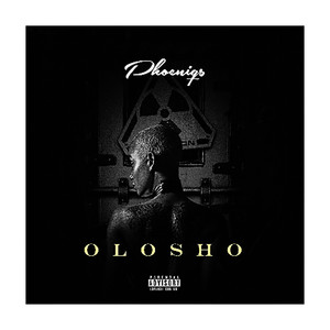 Olosho (Explicit)