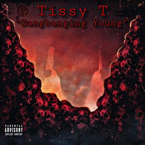 Gangbanging Young (Explicit)