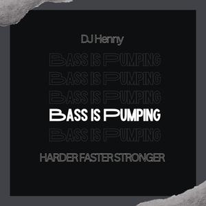 Bass Is Pumping (Radio Edit|Explicit)