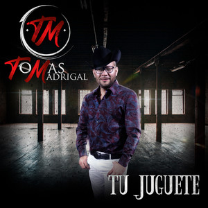 Tu Juguete (Explicit)