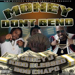Money Don't Bend (Explicit)