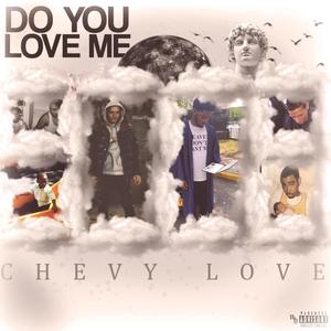 Do You Love Me (Explicit)