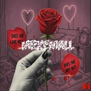 DOES SHE LOV ME (Explicit)