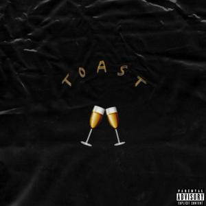 Toast (Explicit)