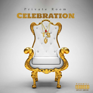 Celebration (Explicit)