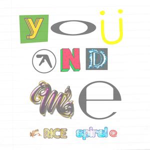 you and me (feat. spiral forever) (slowed + reverb)